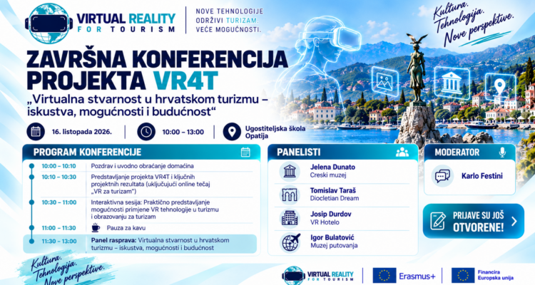 Virtualna stvarnost u hrvatskom turizmu – pridružite nam se na završnoj konferenciji projekta VR4T!